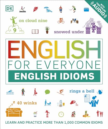 English For Everyone: English Idioms: Free Audio Website And App