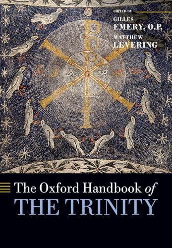 The Oxford Handbook Of The Trinity (Oxford Handbooks)