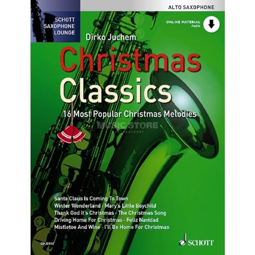 Christmas Classics: 16 Most Popular Christmas Songs. Alto Saxophone.