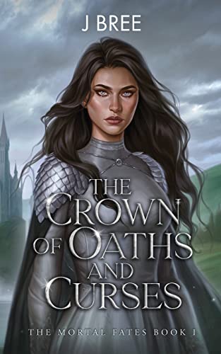 The Crown Of Oaths And Curses: 1