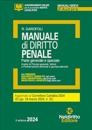 Manuale Di Diritto Penale. Parte Generale E Speciale. Aggiornato Al Decreto Correttivo Cartabia