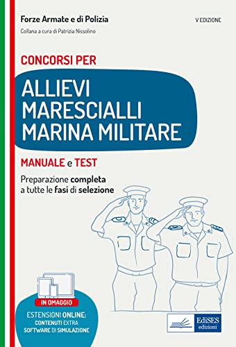 Concorso Allievi Marescialli Marina Militare. Teoria E Test. Preparazione Completa A Tutte Le Fasi Di Selezione. Con Espansione Online. Con Software D
