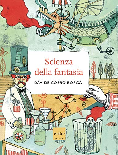 La Scienza Della Fantasia