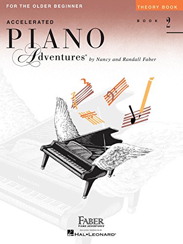 Accelerated Piano Adventures For The Older Beginner: Theory Book 2