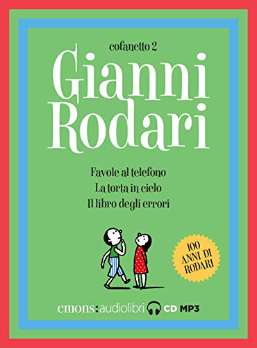 Favole Al Telefono-La Torta In Cielo-Il Libro Degli Errori Letti Da Claudio Bisio, Claudia Pandolfi E Max Paiella. Audiolibro. Cd Audio Formato Mp3. E