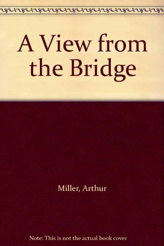 A View From The Bridge
