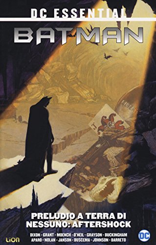 Preludio A Terra Di Nessuno. Batman. Aftershock (Vol. 2)