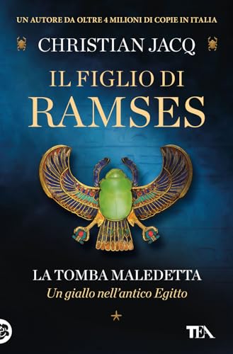 La Tomba Maledetta. Il Figlio Di Ramses