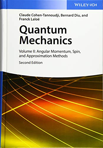 Quantum Mechanics: Angular Momentum, Spin, And Approximation Methods (2)
