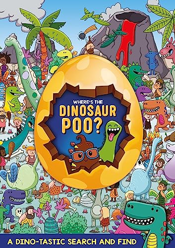 Where'S The Dinosaur Poo? Search And Find