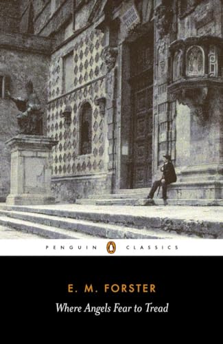 Where Angels Fear To Tread [Lingua Inglese]