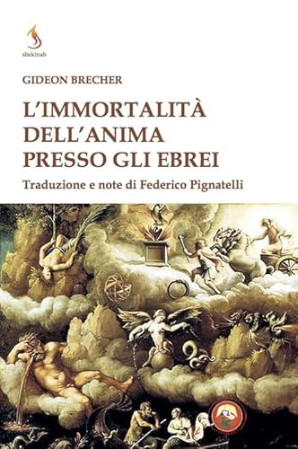 L'Immortalità Dell'Anima Presso Gli Ebrei
