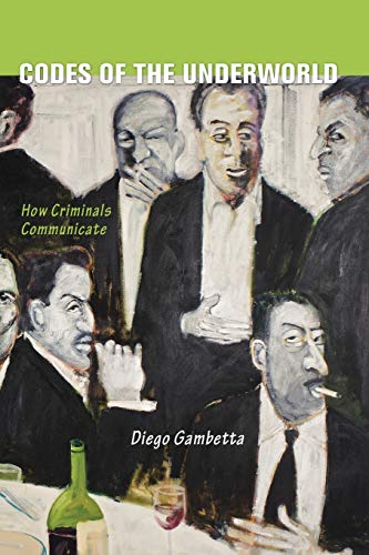 Codes Of The Underworld: How Criminals Communicate