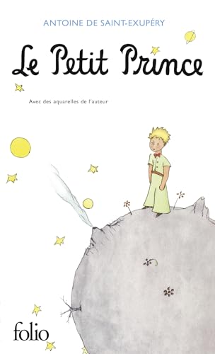 Le Petit Prince: Avec Des Aquarelles De L'Auteur