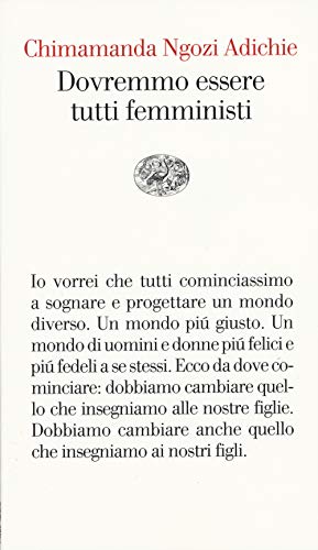 Dovremmo Essere Tutti Femministi