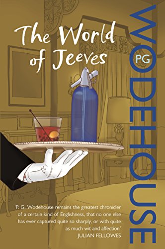 The World Of Jeeves: (Jeeves & Wooster)