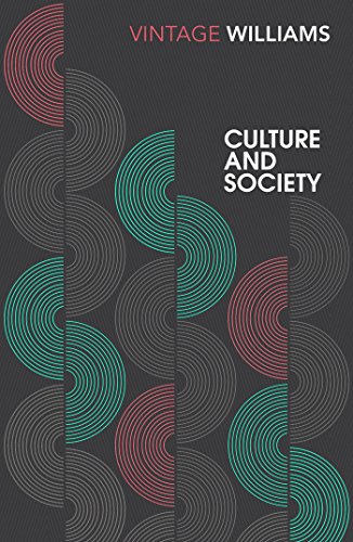 Culture And Society: 1780–1950