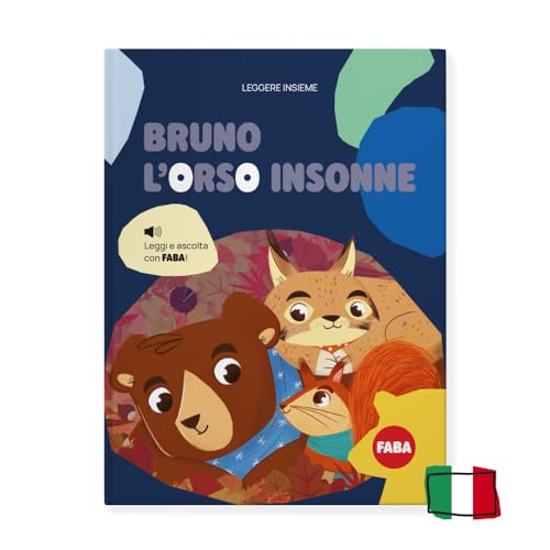 Bruno L'Orso Insonne. Leggi E Ascolta Con Faba