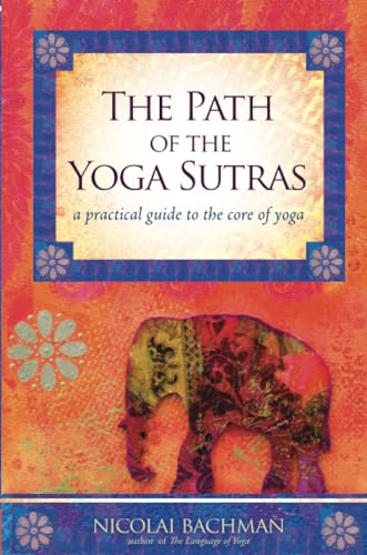 Path Of The Yoga Sutras