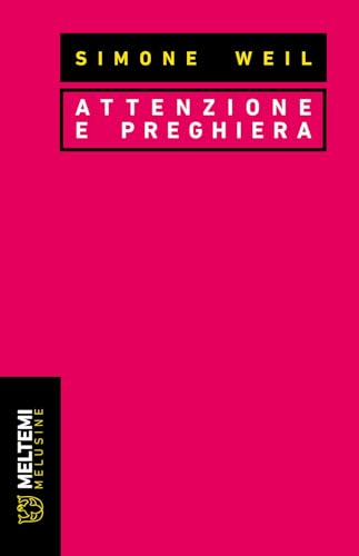 Attenzione E Preghiera