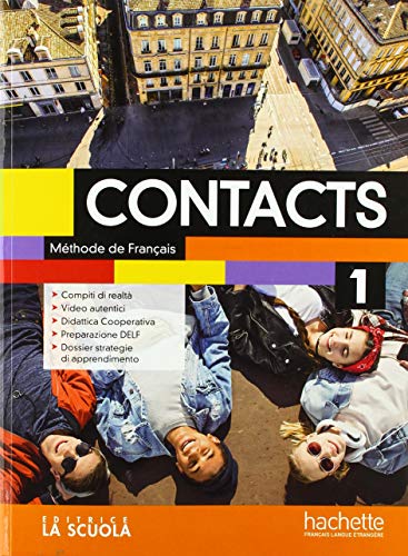 Contacts. Volume 1 [Lingua Francese]: Vol. 1