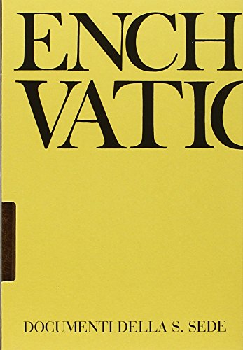 Enchiridion Vaticanum. Documenti Ufficiali Della Santa Sede (2013) (Vol. 29)