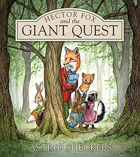 Hector Fox And The Giant Quest: 1