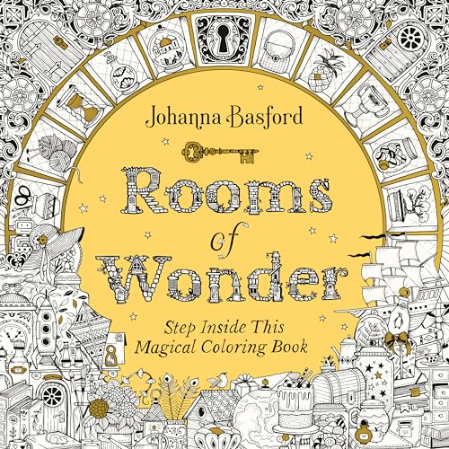 Rooms Of Wonder: Step Inside This Magical Coloring Book