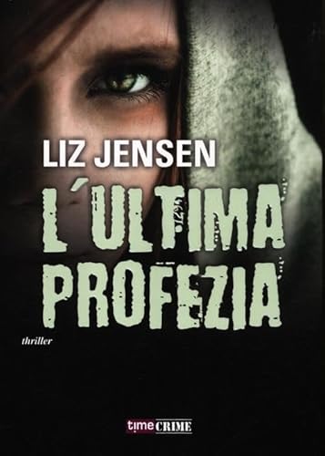 L'Ultima Profezia