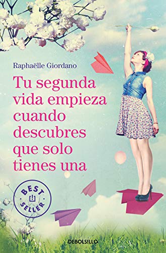 Tu Segunda Vida Empieza Cuando Descubres Que Solo Tienes Una