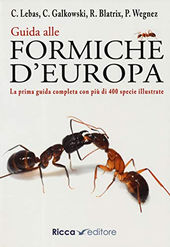 Guida Alle Formiche D'Europa
