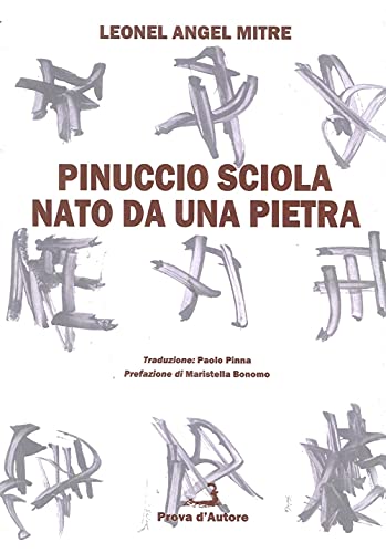 Pinuccio Sciola. Nato Da Una Pietra