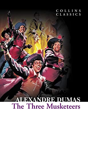 The Three Musketeers (Collins Classics) [Lingua Inglese]