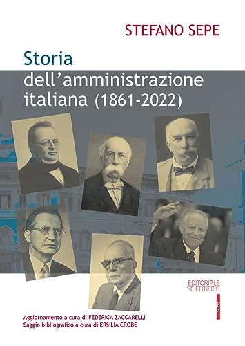 Storia Dell'Amministrazione Italiana (1861 - 2022)