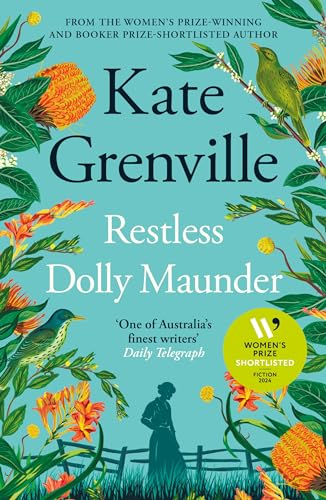 Restless Dolly Maunder: Shortlisted For The Women'S Prize For Fiction 2024