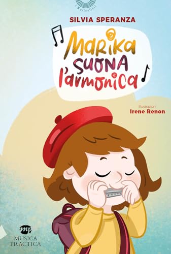 Marika Suona L'Armonica. Con Qr-Code