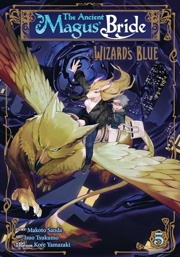 The Ancient Magus' Bride: Wizard'S Blue Vol. 5: Wizard'S Blue 5