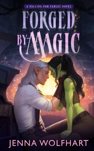 Forged By Magic: 1