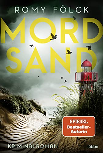 Mordsand: Kriminalroman. Atmosphärische Spannung Aus Norddeutschland: Band 4 Der Spiegel-Bestsellerserie