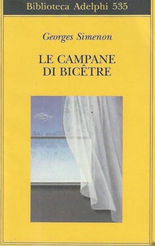 Le Campane Di Bicêtre