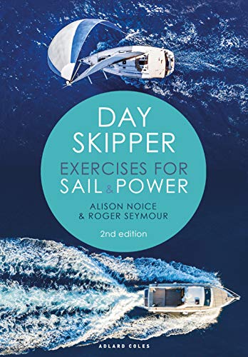 Day Skipper Exercises For Sail & Power