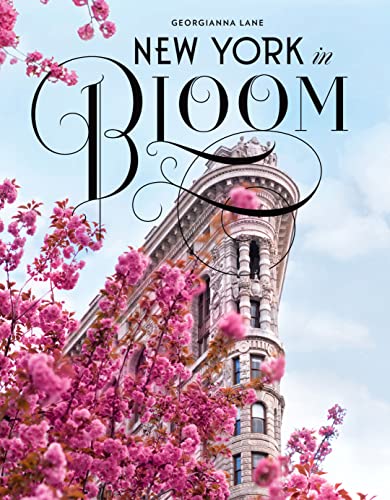 New York In Bloom [Lingua Inglese]