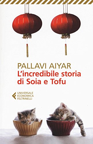 L'Incredibile Storia Di Soia E Tofu