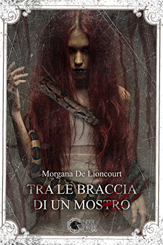 Tra Le Braccia Di Un Mostro