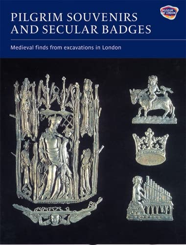 Pilgrim Souvenirs And Secular Badges: 7