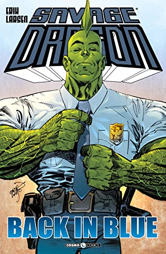 Savage Dragon. Back In Blue (Vol. 26)
