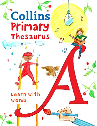Primary Thesaurus: Illustrated Thesaurus For Ages 7+