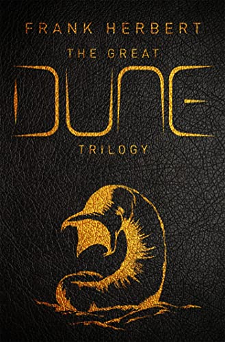 The Great Dune Trilogy: The Stunning Collector’S Edition Of Dune, Dune Messiah And Children Of Dune: 1-3