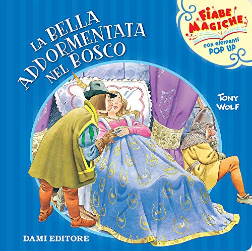 La Bella Addormentata Nel Bosco