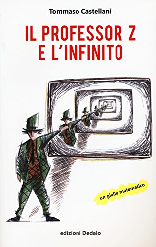 Il Professor Z E L'Infinito